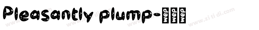 Pleasantly plump字体转换